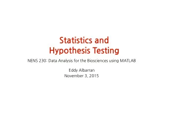 Statistics'and'  Hypothesis'Testing