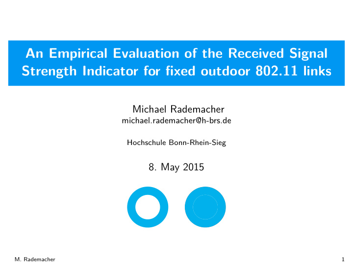 an empirical evaluation of the received signal strength