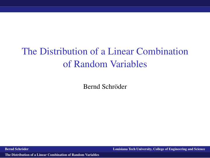 the distribution of a linear combination of random