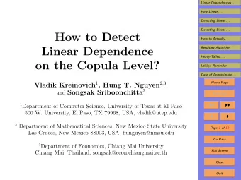 How to Detect  How to Actually . . .  Linear Dependence  Resulting Algorithm  Heavy-Tailed . . .