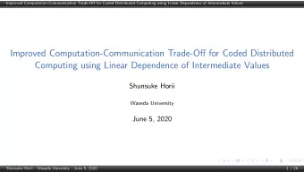 Improved Computation-Communication Trade-Off for Coded Distributed  Computing using Linear