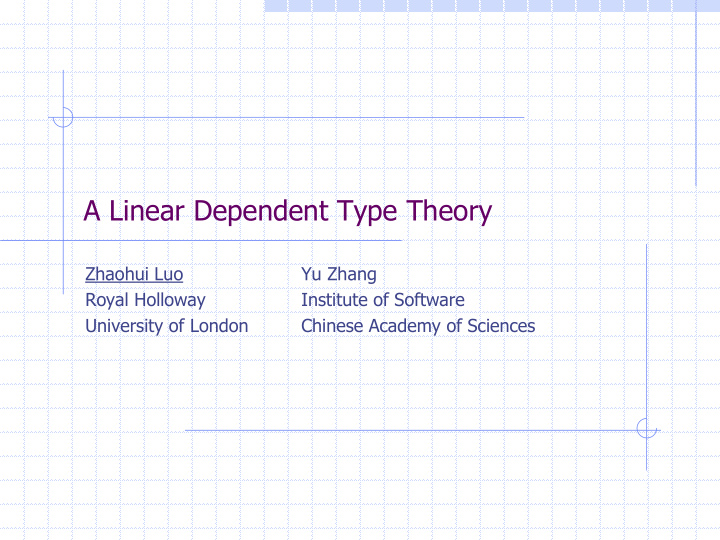 a linear dependent type theory