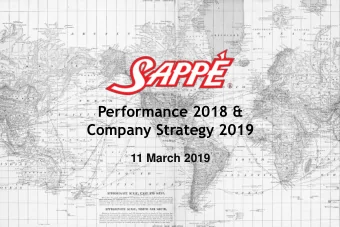 Company Strategy 2019  11 March 2019  AGENDA  1.  Financial Performance 2018  2.  International