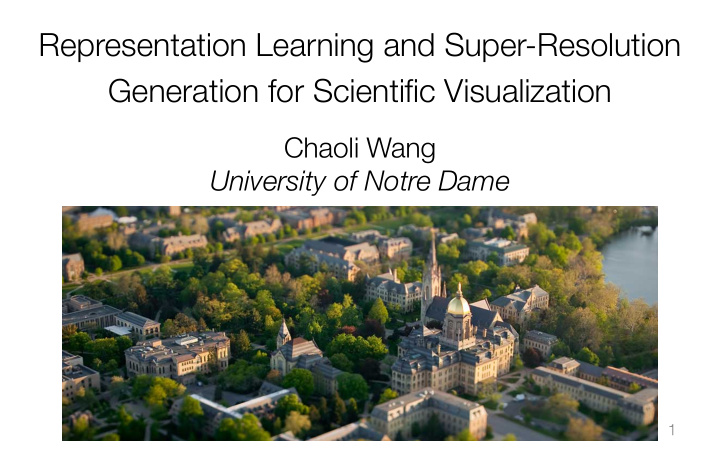 representation learning and super resolution generation
