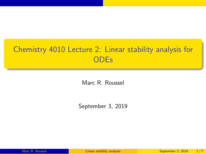 chemistry 4010 lecture 2 linear stability analysis for