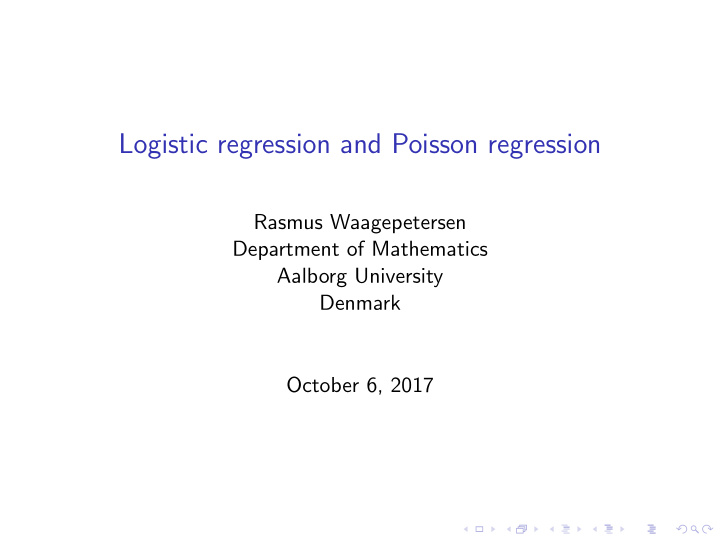 logistic regression and poisson regression