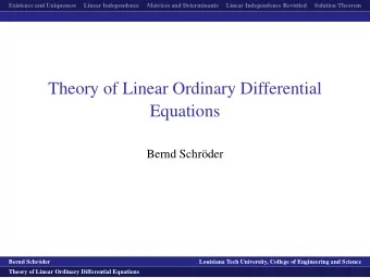 Theory of Linear Ordinary Differential  Equations  Bernd Schr  oder  logo1  Bernd Schr  oder