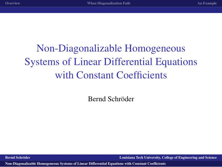 non diagonalizable homogeneous systems of linear