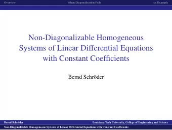 Non-Diagonalizable Homogeneous  Systems of Linear Differential Equations  with Constant