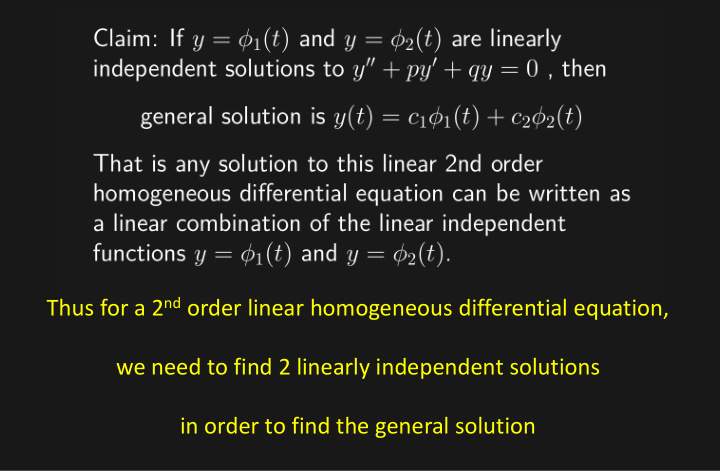 thus for a 2 nd order linear homogeneous differential