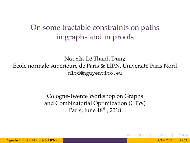 on some tractable constraints on paths in graphs and in