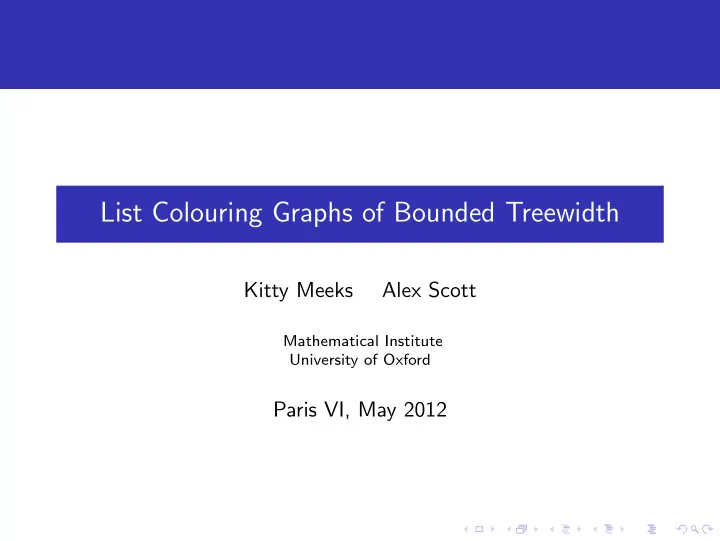 list colouring graphs of bounded treewidth