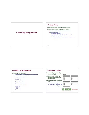 12/22/2016  Control Flow  Computers execute instructions in sequence.  Except when we change the