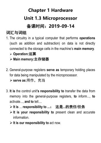 Chapter 1 Hardware  Unit 1.3 Microprocessor  2019-09-14   1. The