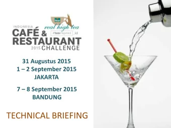 TECHNICAL BRIEFING  About Dilmah and PT. David Roy Indonesia  How to Brew a Perfect Cup of