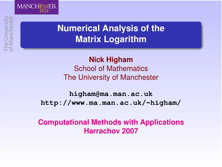 numerical analysis of the matrix logarithm