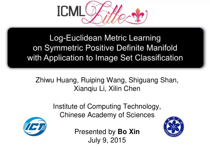 zhiwu huang ruiping wang shiguang shan xianqiu li xilin