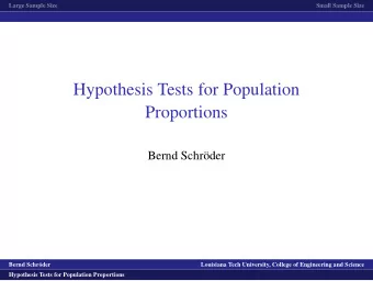 Hypothesis Tests for Population  Proportions  Bernd Schr  oder  logo1  Bernd Schr  oder