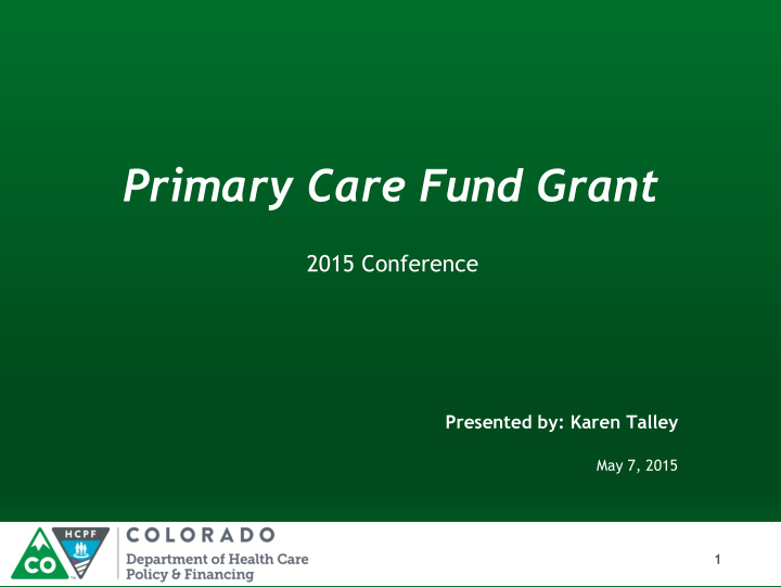 primary care fund grant