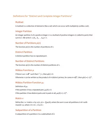 Definitions for Distinct and Complete Integer Partitions  Multiset A multiset is a collection