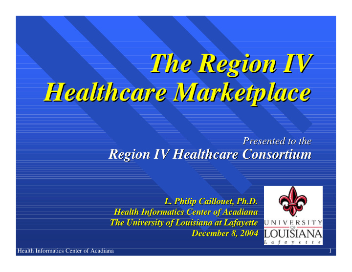 the region iv the region iv healthcare marketplace