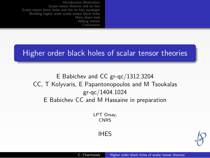 higher order black holes of scalar tensor theories