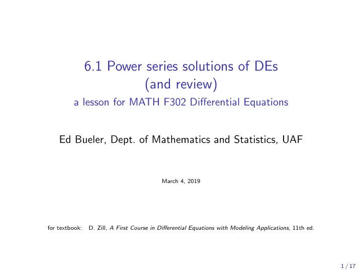 6 1 power series solutions of des and review