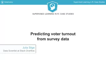 Predicting voter turnout  from survey data  Julia Silge  Data Scientist at Stack Overflow  DataCamp