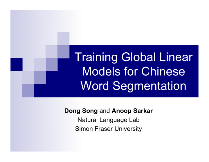 training global linear models for chinese word