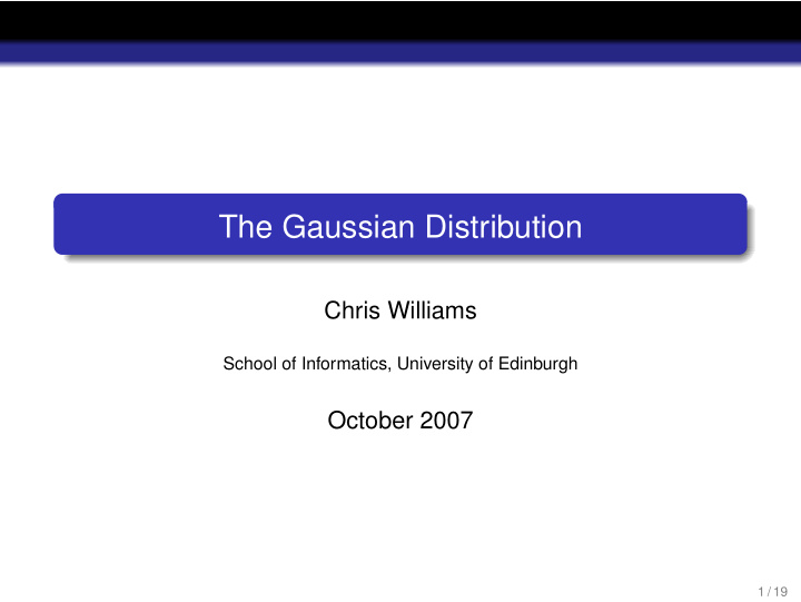 the gaussian distribution