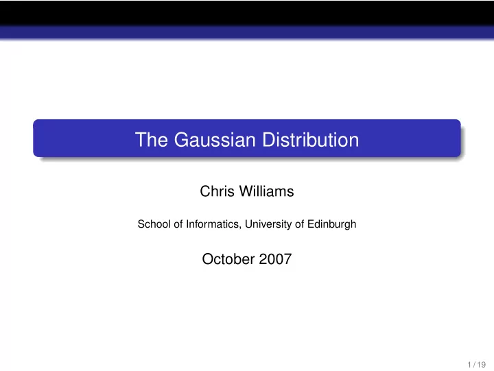 the gaussian distribution