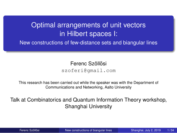 optimal arrangements of unit vectors in hilbert spaces i
