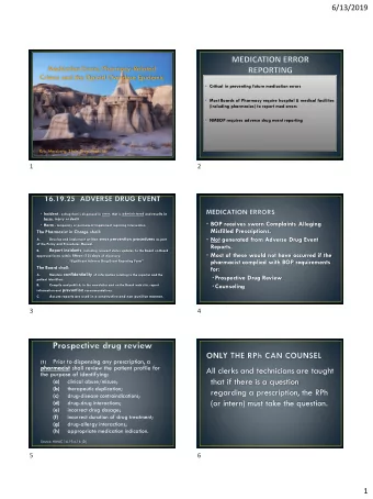 regarding a prescription, the RPh  (c)  drug-disease contraindications;  (or intern) must take the