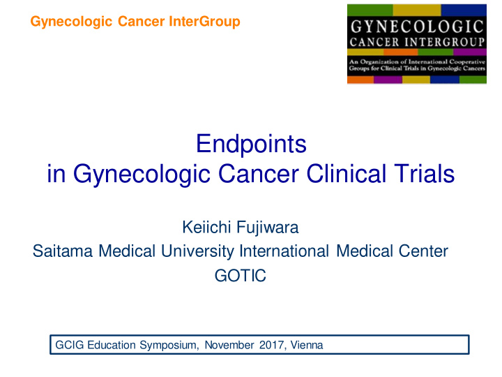 endpoints in gynecologic cancer clinical trials