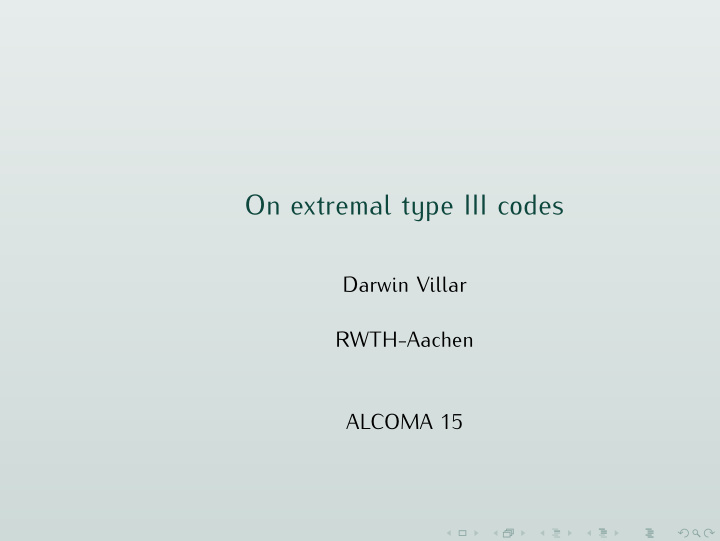 on extremal type iii codes