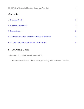 Learning Goals  1  5  A* Search with the Misplaced Tile Heuristic  5  3  A* Search with the