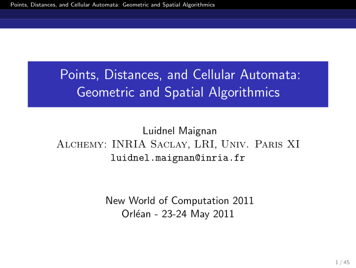 points distances and cellular automata geometric and