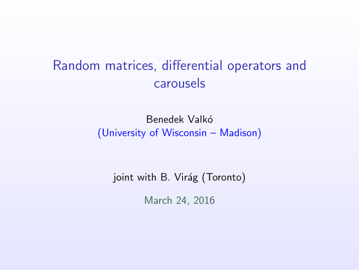 random matrices differential operators and carousels