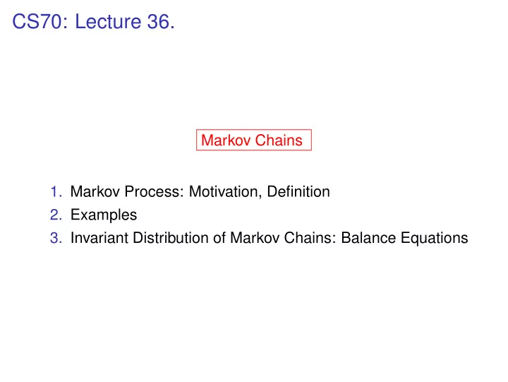 cs70 lecture 36