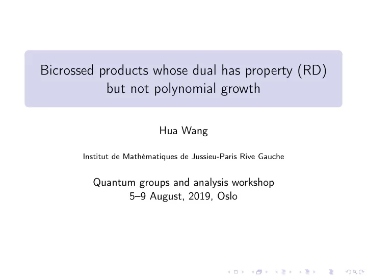 bicrossed products whose dual has property rd but not