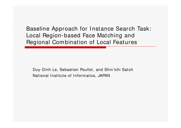 baseline approach for instance search task local region
