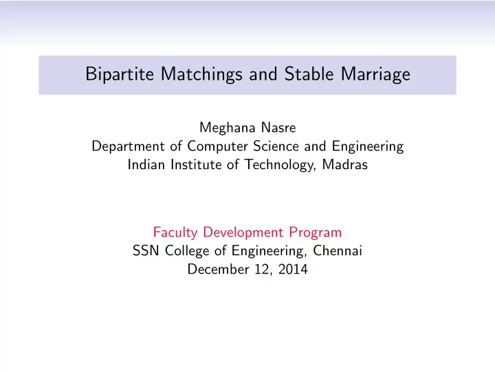 bipartite matchings and stable marriage