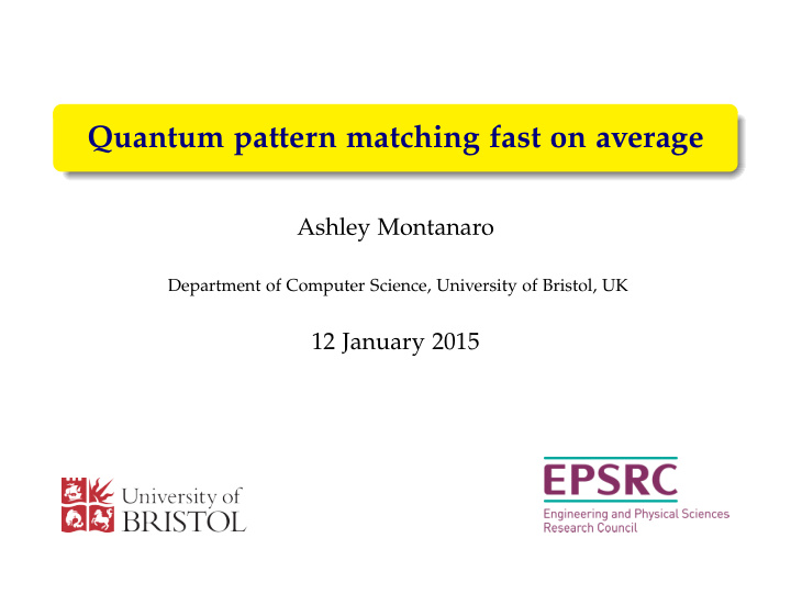 quantum pattern matching fast on average