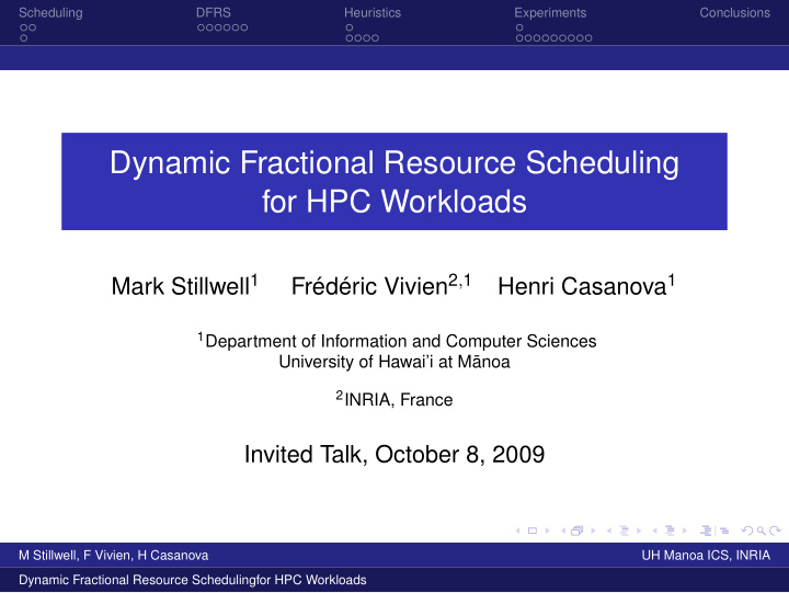 dynamic fractional resource scheduling for hpc workloads