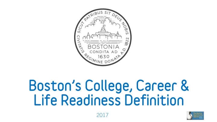 boston s college career amp life readiness definition