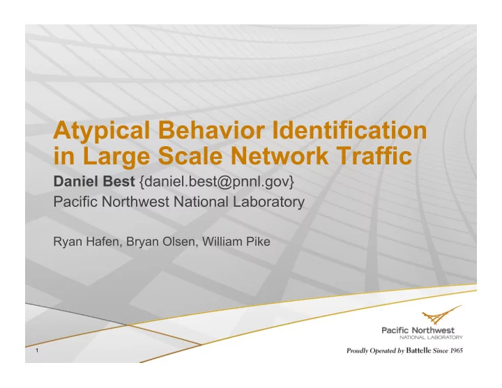atypical behavior identification in large scale network