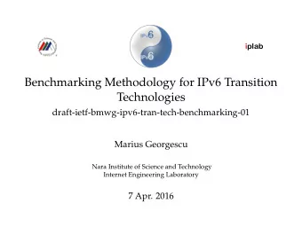 Benchmarking Methodology for IPv6 Transition  Technologies