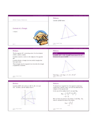 Medians  MPM2D: Principles of Mathematics Consider  ABD below.  Centroid of a Triangle  J.