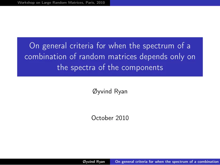 on general criteria for when the spectrum of a