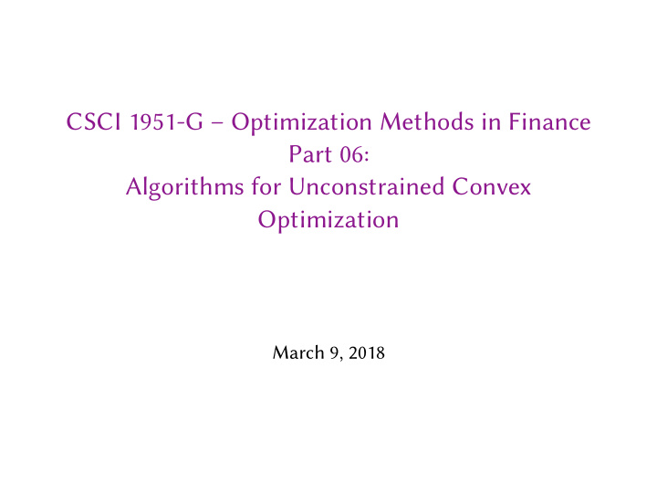 csci 1951 g optimization methods in finance part 06